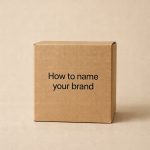 How to name your brand